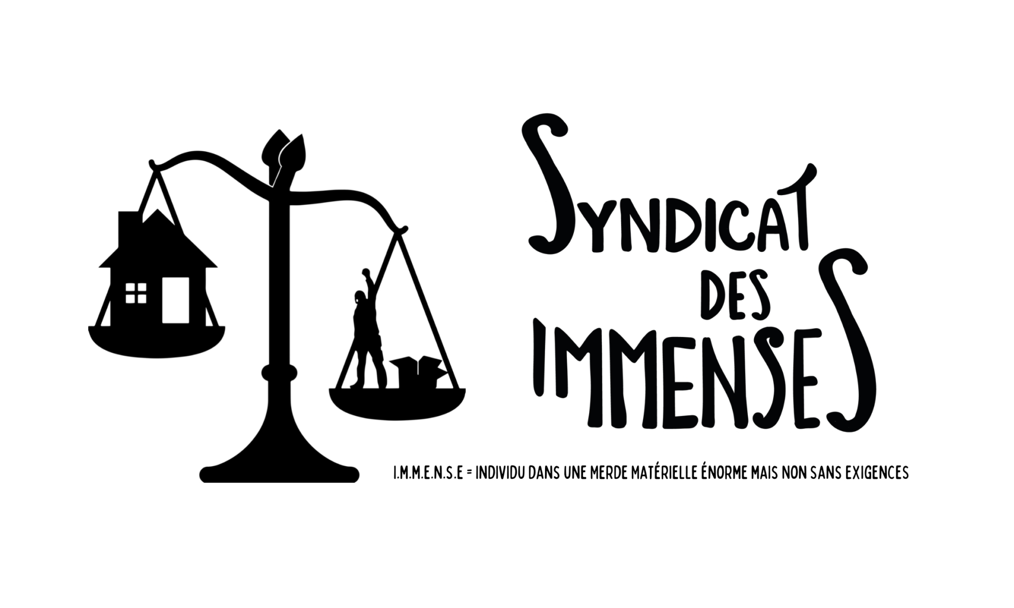 cropped-I.m.m.e.n.s.e-Individu-dans-uneMerde-Materielle-enorme-mais-Non-Sans-Exigence-a