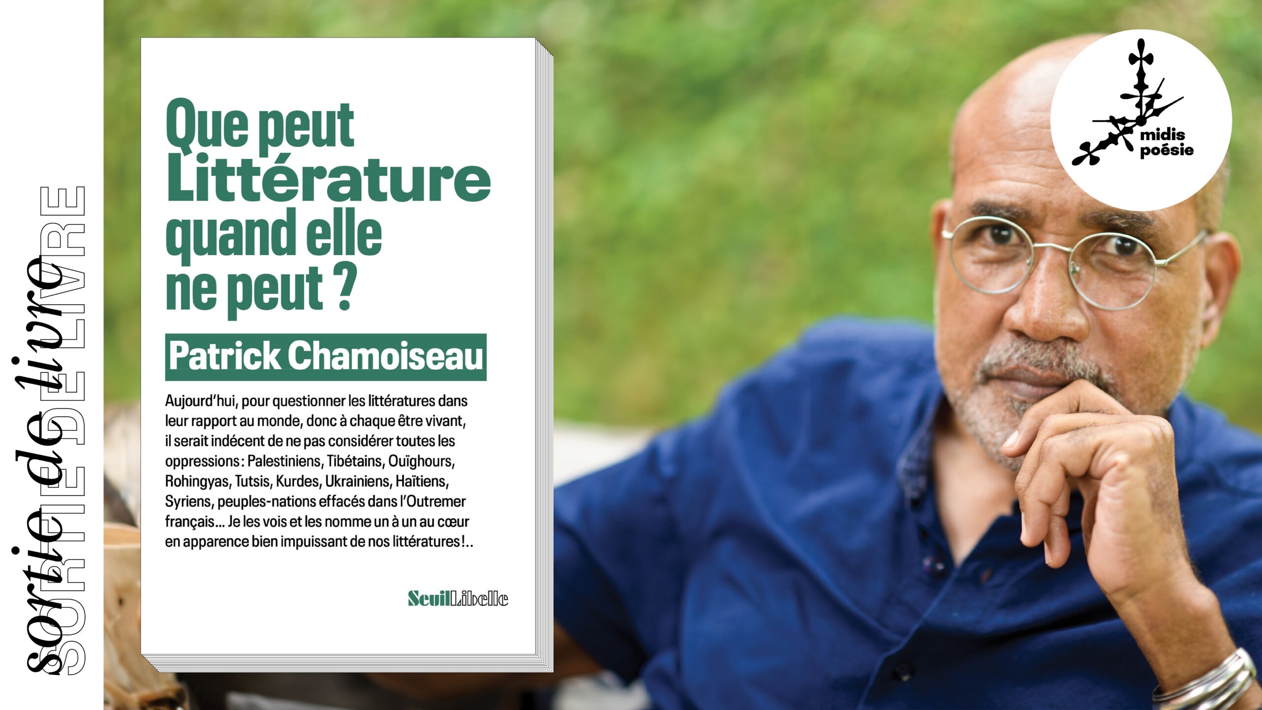 Que peut Littérature quand elle ne peut ? | Patrick Chamoiseau (Midis poésie)