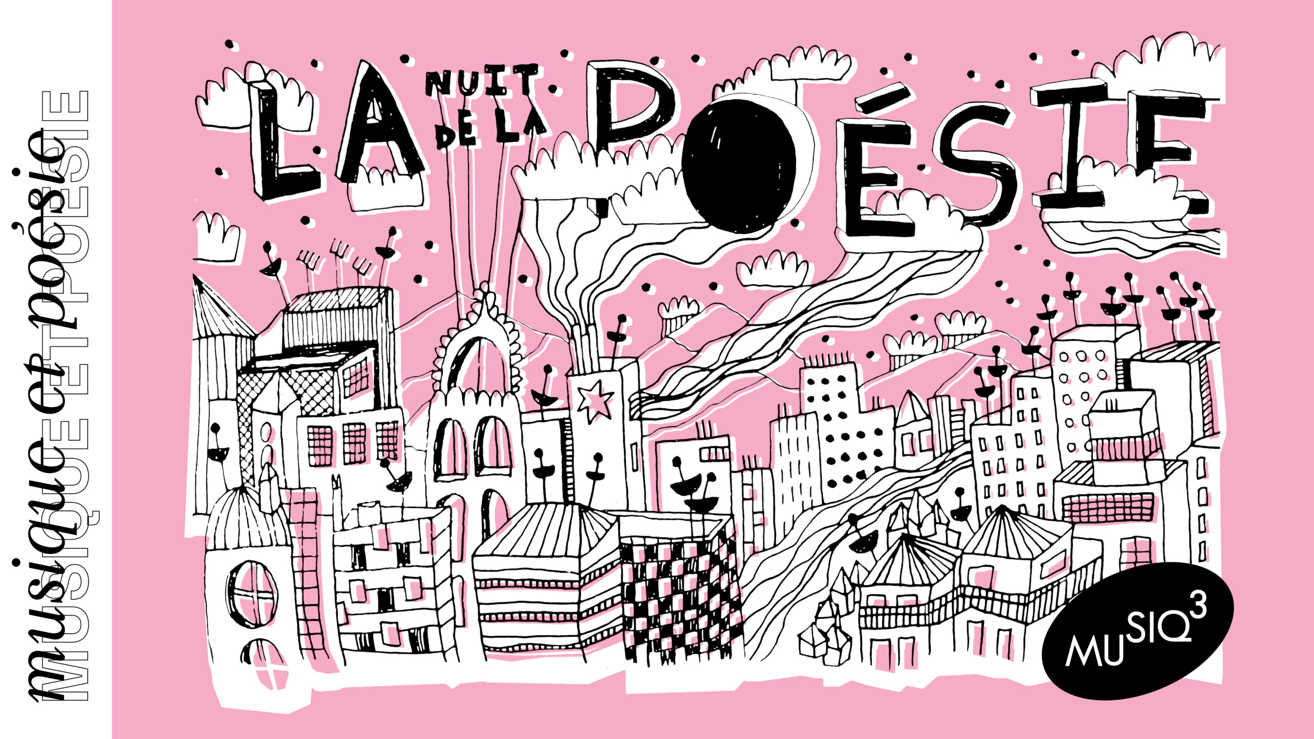 3e NUIT DE LA POÉSIE | Avec Musiq3