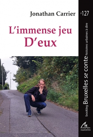 L'immense jeu D'eux - Jonathan Carrier